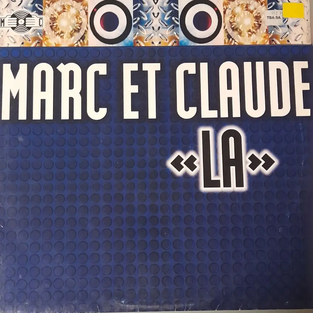 Marc Et Claude – La(remixes)