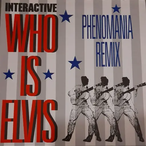 [00423] Interactive – Who Is Elvis (Phenomania Remix)
