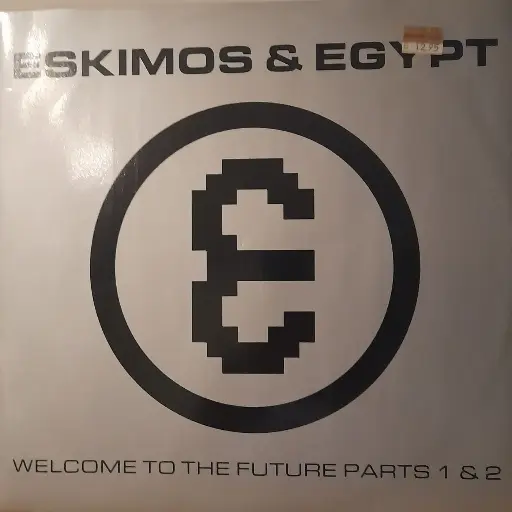 [00456] Eskimos & Egypt – Welcome To The Future Part 1